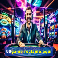 80game reclame aqui